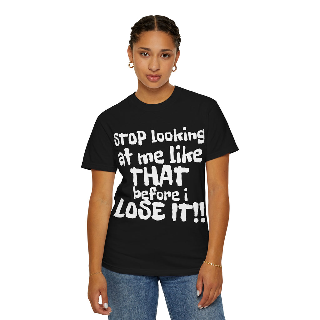 Stop Looking At Me